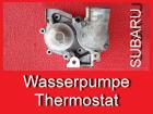 Wasserpumpe Thermostat Subaru Forester Legacy Impreza WRX STI